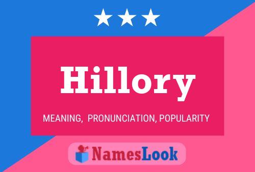 Hillory Name Poster