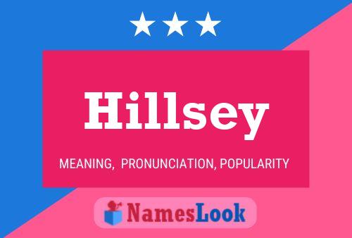 Hillsey Name Poster