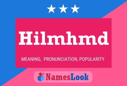 Hilmhmd Name Poster