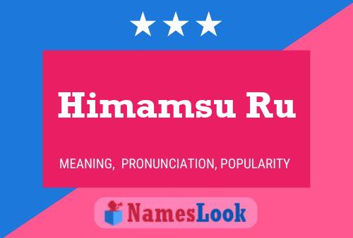 Himamsu Ru Name Poster