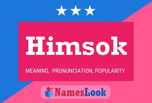 Himsok Name Poster