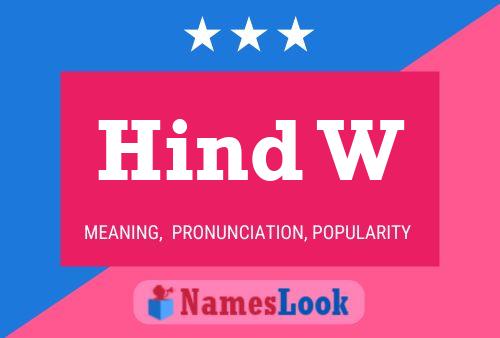 Hind W Name Poster