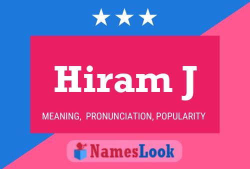 Hiram J Name Poster