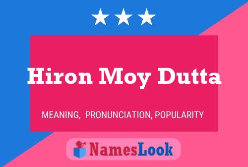 Hiron Moy Dutta Name Poster