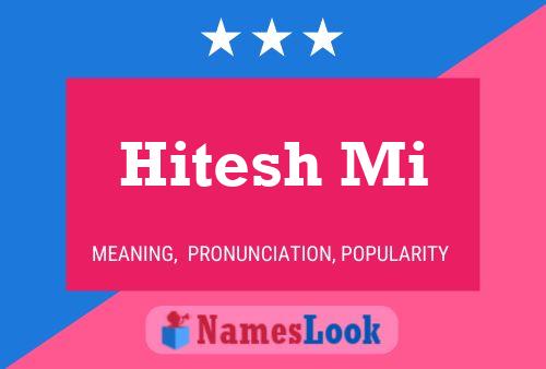 Hitesh Mi Name Poster