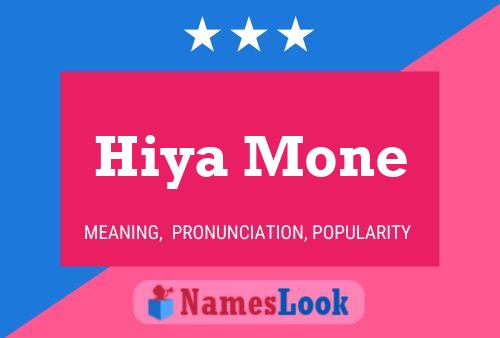 Hiya Mone Name Poster