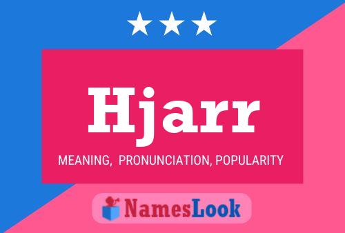 Hjarr Name Poster