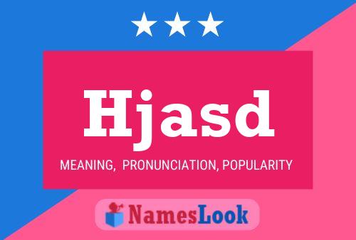 Hjasd Name Poster