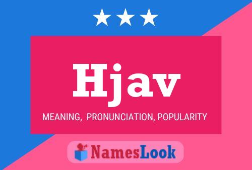 Hjav Name Poster