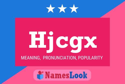 Hjcgx Name Poster