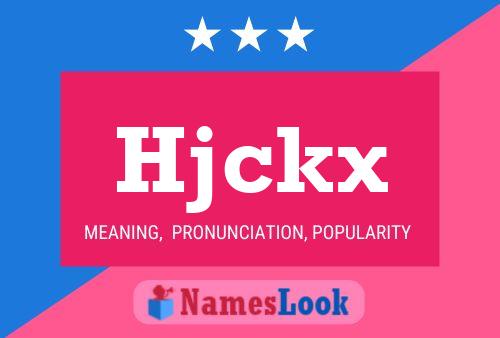 Hjckx Name Poster