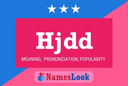 Hjdd Name Poster