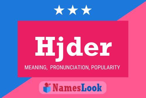 Hjder Name Poster