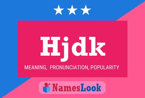 Hjdk Name Poster