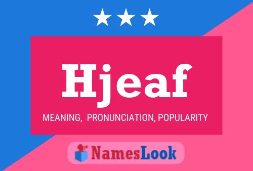 Hjeaf Name Poster