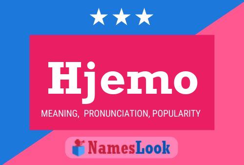 Hjemo Name Poster