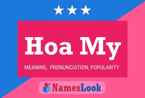 Hoa My Name Poster