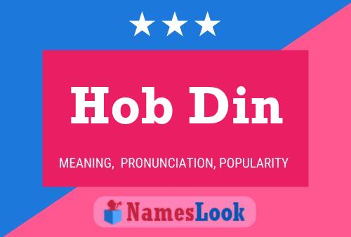 Hob Din Name Poster