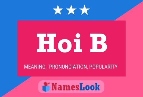 Hoi B Name Poster