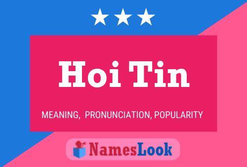 Hoi Tin Name Poster