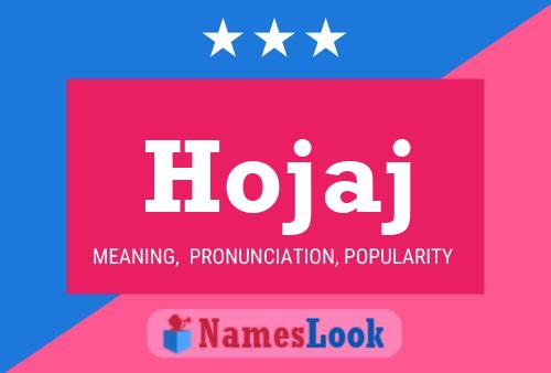 Hojaj Name Poster