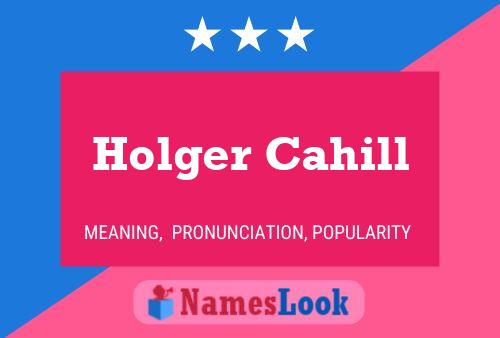 Holger Cahill Name Poster