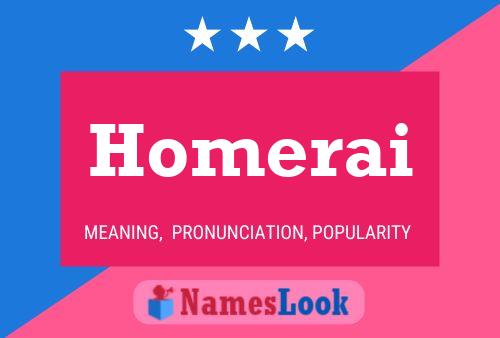 Homerai Name Poster