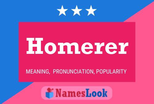 Homerer Name Poster