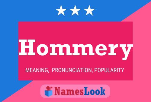 Hommery Name Poster