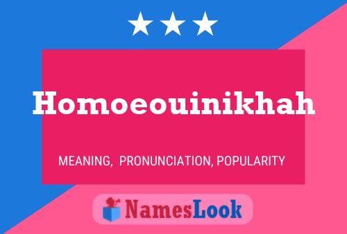 Homoeouinikhah Name Poster