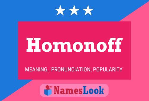 Homonoff Name Poster