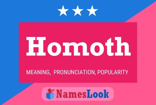 Homoth Name Poster