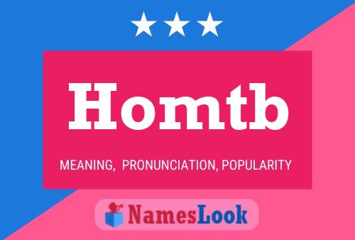 Homtb Name Poster