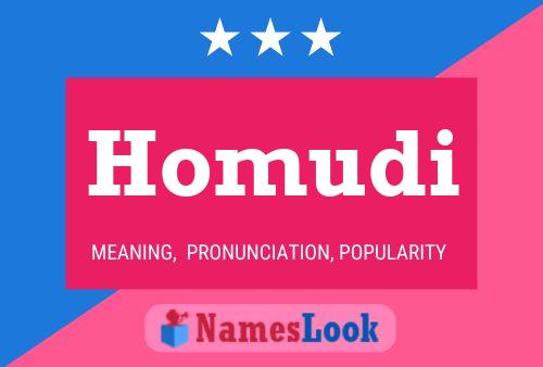 Homudi Name Poster