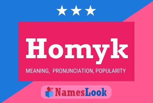 Homyk Name Poster