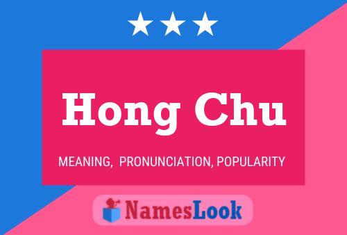 Hong Chu Name Poster