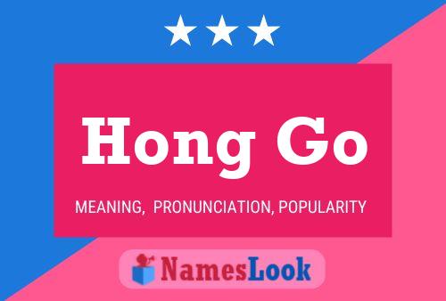 Hong Go Name Poster