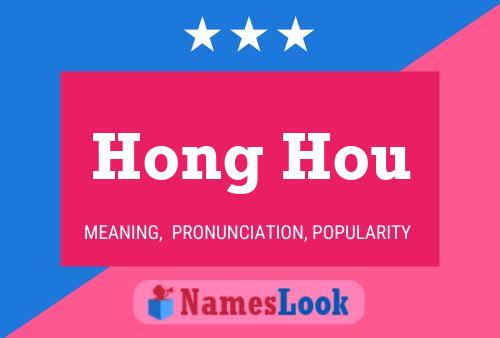 Hong Hou Name Poster