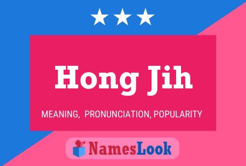 Hong Jih Name Poster