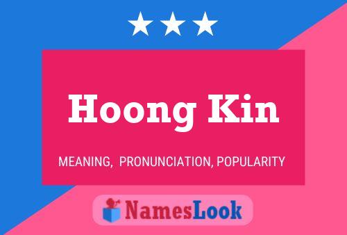 Hoong Kin Name Poster