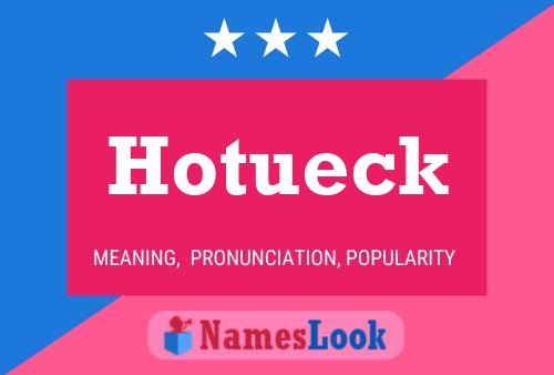 Hotueck Name Poster