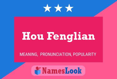 Hou Fenglian Name Poster