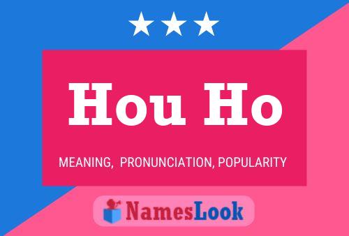 Hou Ho Name Poster