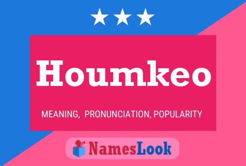 Houmkeo Name Poster