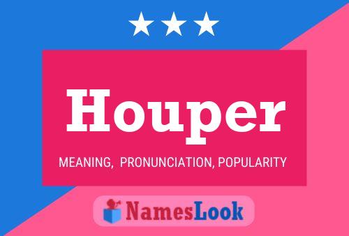 Houper Name Poster