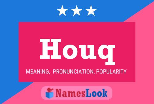 Houq Name Poster