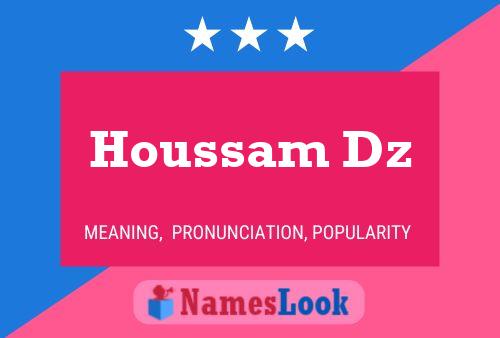 Houssam Dz Name Poster