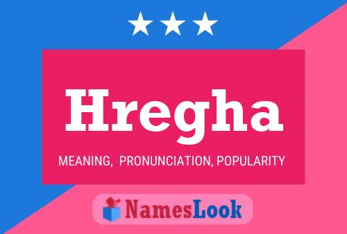 Hregha Name Poster