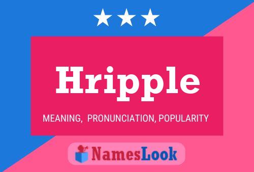 Hripple Name Poster