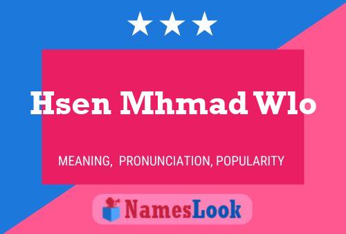 Hsen Mhmad Wlo Name Poster